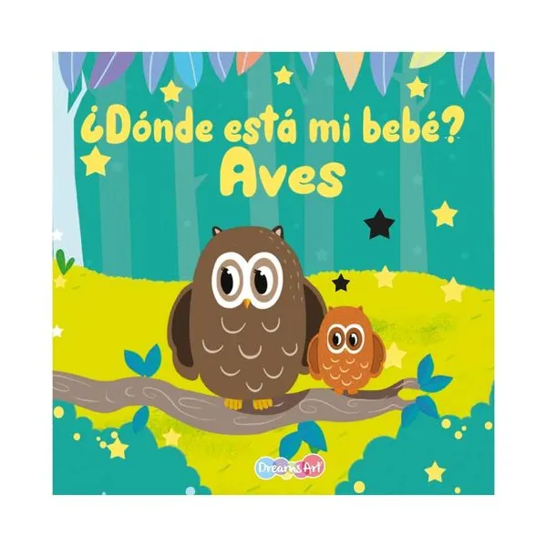 Donde esta mi bebé? aves