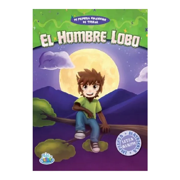 Hombre lobo, el. mi primera colección de terror