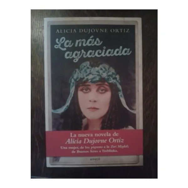 Mas agraciada, la