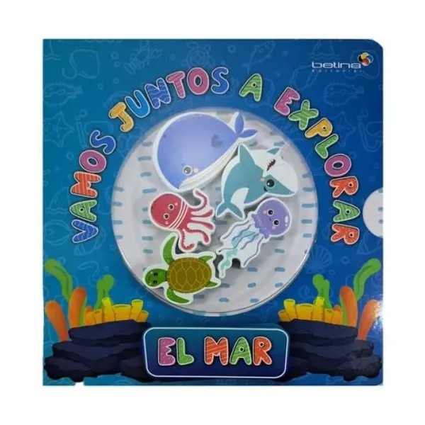 El mar - vamos juntos a explorar