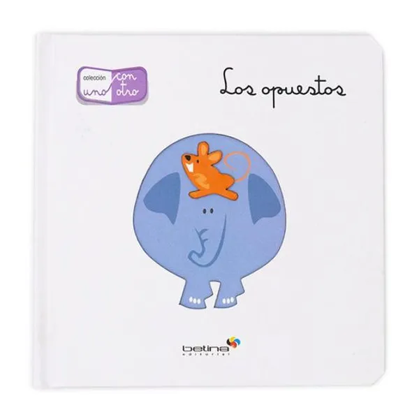 Uno con otro los opuestos