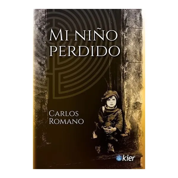 Mi niño perdido - carlos romano