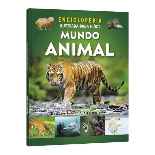 Enciclopedia ilustrada para niños mundo animal
