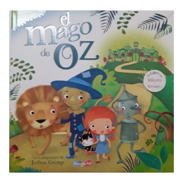 Mago de oz, el – dreams art –