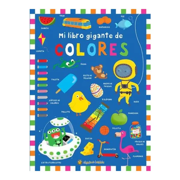 Mi libro gigante de colores- imprenta mayúscula
