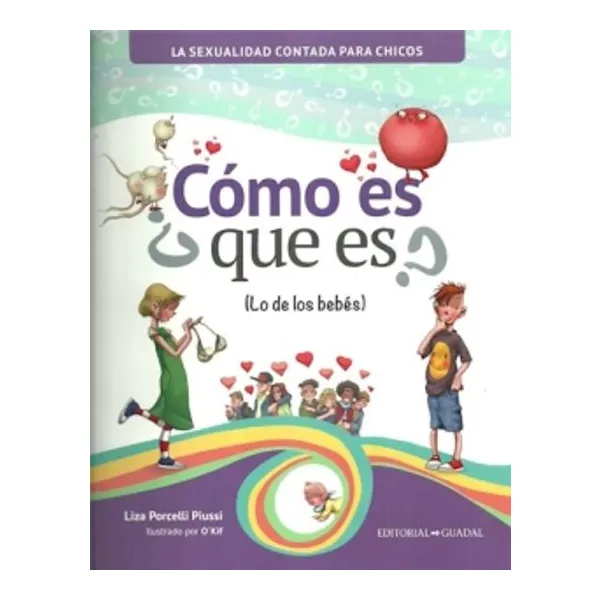 Como es que es? -guadal-