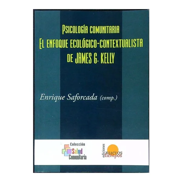 Psicologia comunitaria - enrique saforcada