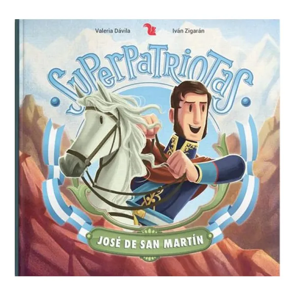 Superpatriotas josé de san martín 24 22 cm