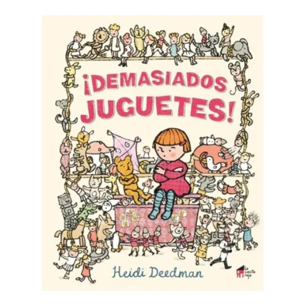 ¡demasiados juguetes!