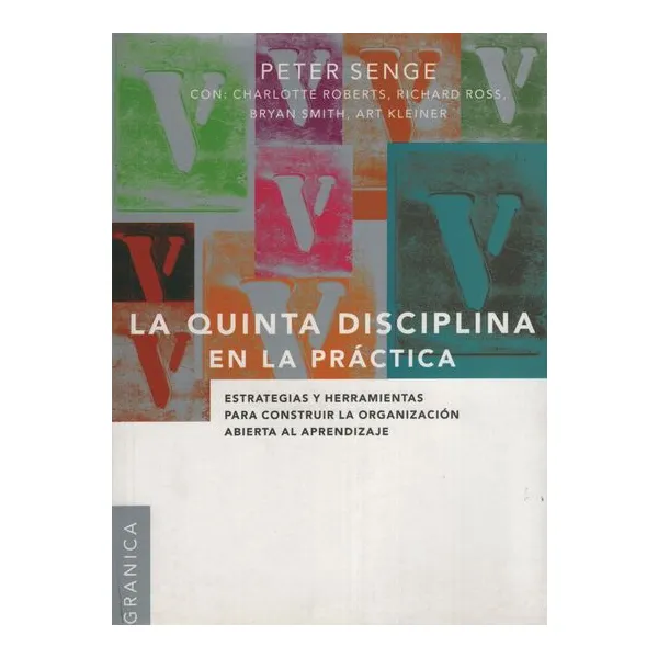Quinta disciplina en la practica