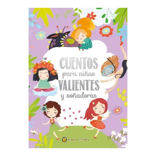 Cuentos para niñas valientes y soñadoras