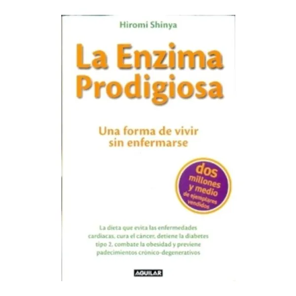 Enzima prodigiosa, la -aguilar-