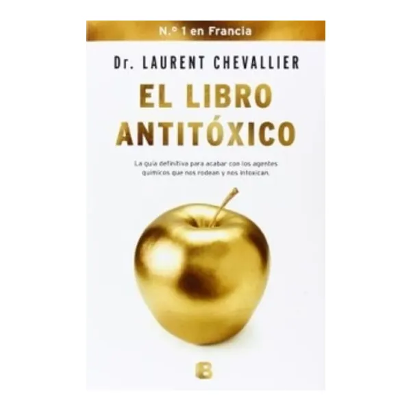 Libro antitoxico, el ediciones b