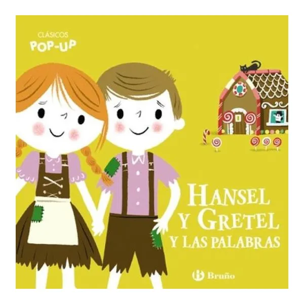 Bruño-clasicos pop-up hansel gretel palabra