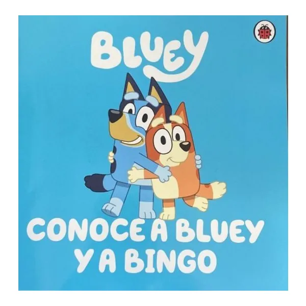 Bluey: conoce a Bluey y a bingo