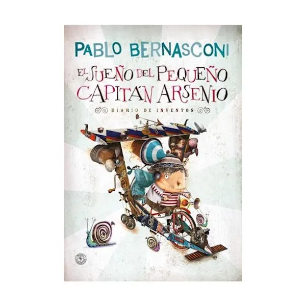 Sueño del pequeño capitan (tapa dura)