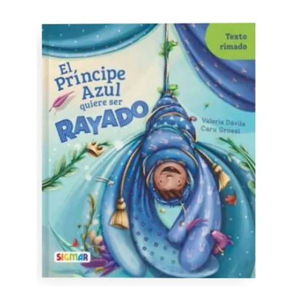 El príncipe azul quiere ser rayado