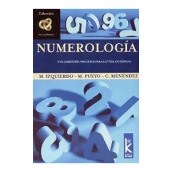 Numerologia sabiduria practica kier