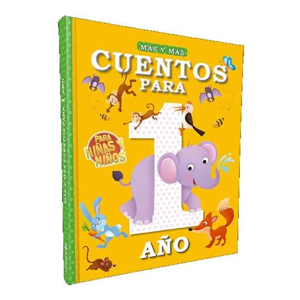 Mas y mas... cuentos para 1 año