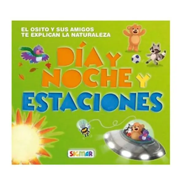 Día y noche y estaciones - osito sabe