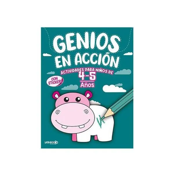 Libro de actividades genios en accion: 4-5 años 21x27 cm latinbooks