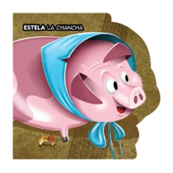 Animales troquelados - estela la chancha