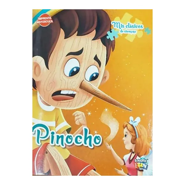 Mis clasicos de siempre: pinocho con 3 rompecabezas 13 10 cm (imprenta mayuscula
