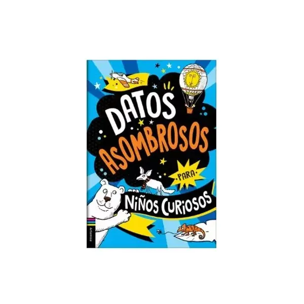 Libro artemisa col.curiosidades - datos asombrosos para niños curiosos