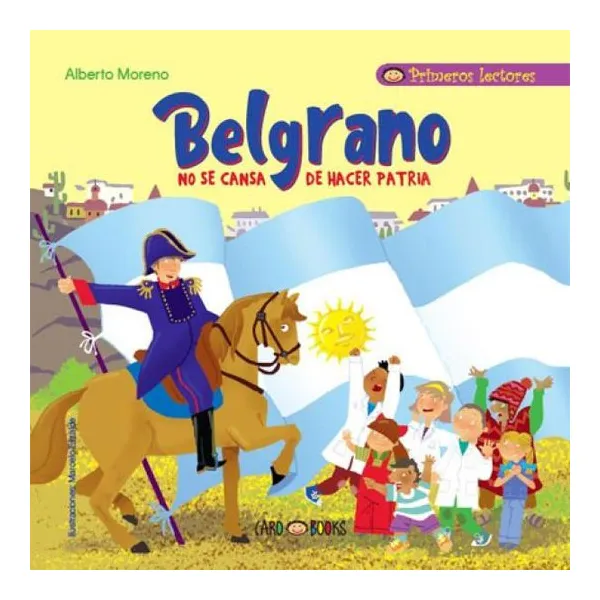 Belgrano no se cansa de hacer patria
