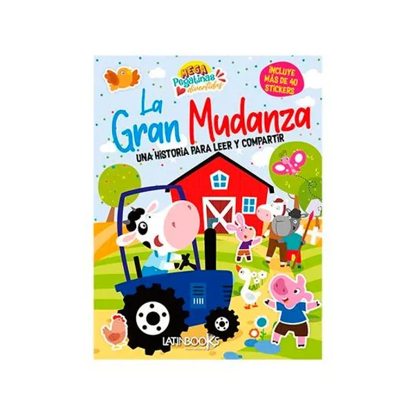 Libro de cuento mega pegatinas divertidas: la gran mudanza 21x28 cm