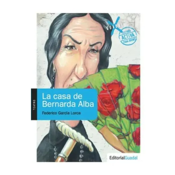 La casa de bernarda alba
