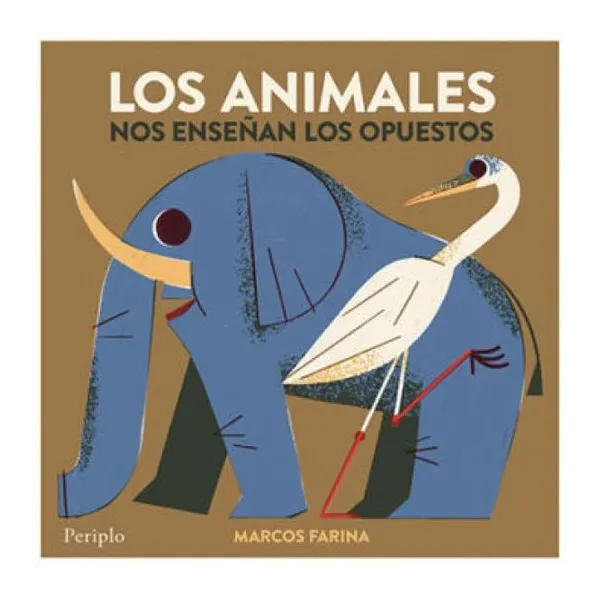 Los animales nos enseñan los opuestos