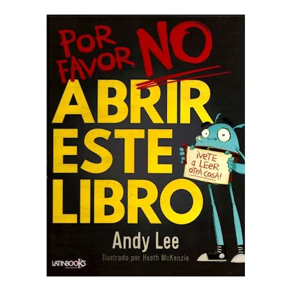 Por favor no abrir este libro – latinbooks –