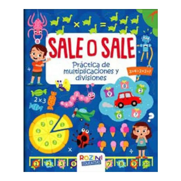 Sale o sale-practica de multiplicaciones y divisiones