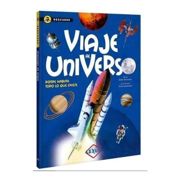 Descubre viaje al universo tapa dura/48 páginas/24.5 x33 cm