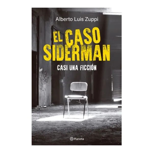 Caso siderman, el