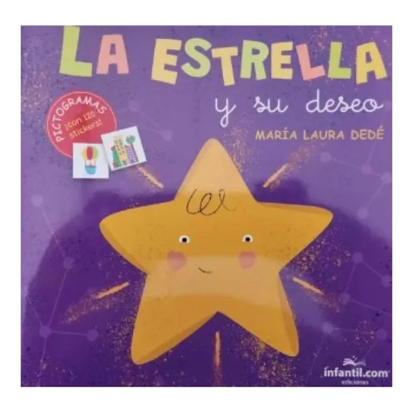Estrella y su deseo, la. pegapictocuentos