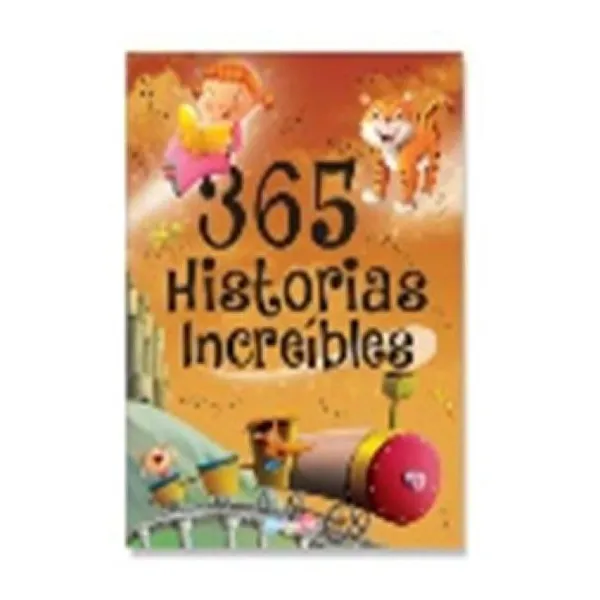 Libro cuentos.365 historias increibles tapa acolchada