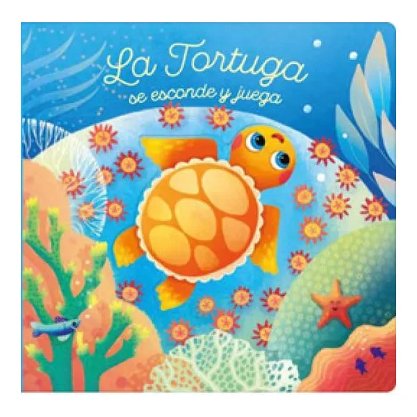 Mis cuentos con sorpresas. la tortuga se esconde y juega