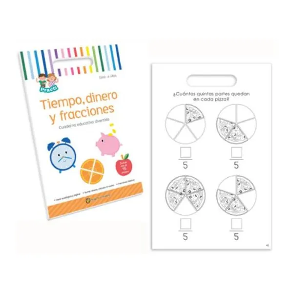 Tiempo, dinero y fracciones practi cuaderno educativo divertido
