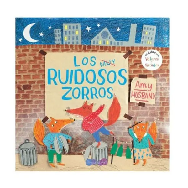 Los muy ruidosos zorros 25x25 cm