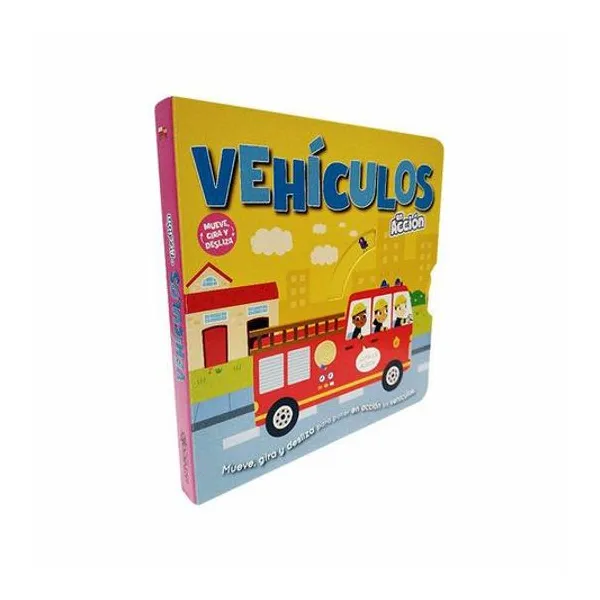 Libro de cuento en accion: vehiculos mueve, gira y desliza tapa dura 18x18 cm latinbooks