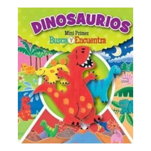 Dinosaurios mi primer busca y enc.