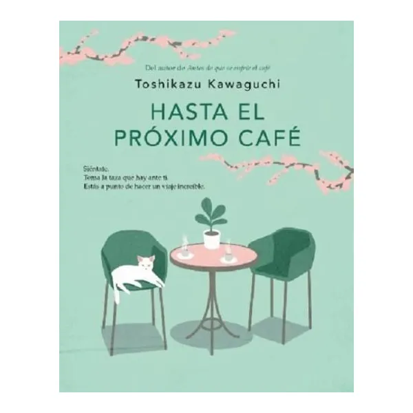 Hasta el proximo café
