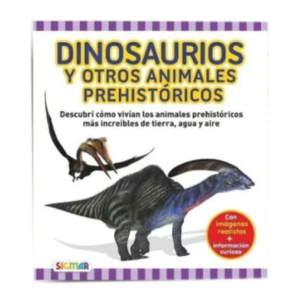 Dinosaurios y otros animales prehistóricos - descubro