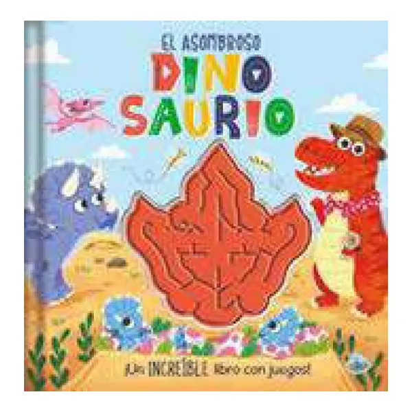 Aventuras en el laberinto-el asombroso dinosaurio