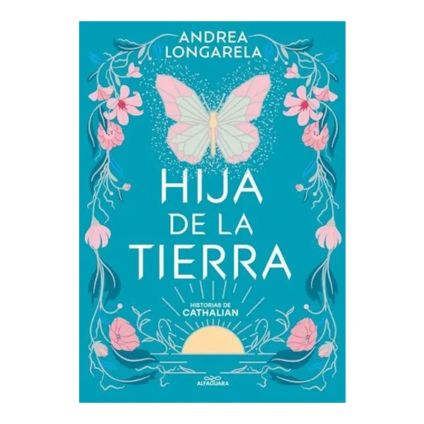 Hija de la tierra. (historias de cathalian 1)