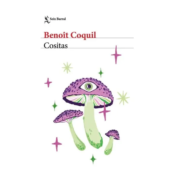 Cositas -seix barral-