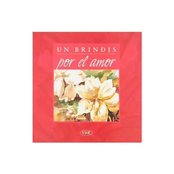 Libro vergara col. un brindis por el amor