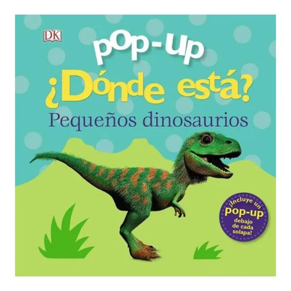 Bruño-pop-up donde esta peq.dinosaurio
